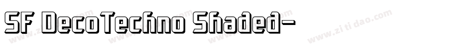 SF DecoTechno Shaded字体转换